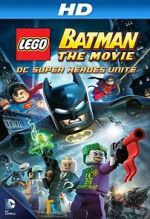 Watch Lego Batman: The Movie - DC Super Heroes Unite Zmovie