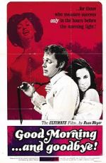 Watch Good Morning... and Goodbye! Zmovie