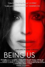 Watch Being Us Zmovie