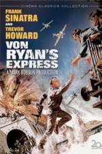 Watch Von Ryan's Express Zmovie