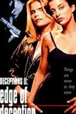 Watch Deceptions II: Edge of Deception Zmovie