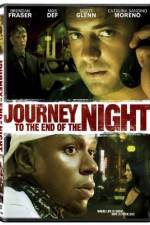 Watch Journey to the End of the Night Zmovie