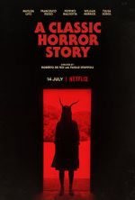 Watch A Classic Horror Story Zmovie