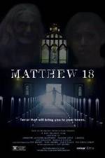 Watch Matthew 18 Zmovie