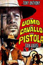 Watch Un uomo, un cavallo, una pistola Zmovie