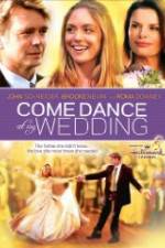 Watch Come Dance at My Wedding Zmovie