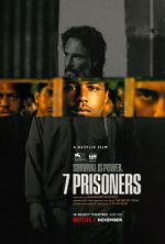 Watch 7 Prisoners Zmovie