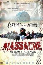 Watch Northville Cemetery Massacre Zmovie