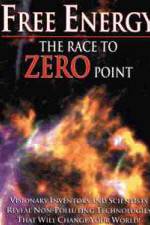 Watch Free Energy: The Race to Zero Point Zmovie