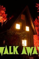 Watch Walk Away Zmovie