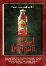 Watch Blood Orange Zmovie