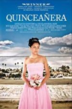 Watch Quinceaera Zmovie