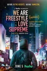 Watch We Are Freestyle Love Supreme Zmovie