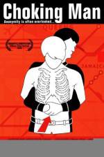 Watch Choking Man Zmovie