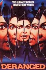 Watch Deranged Zmovie