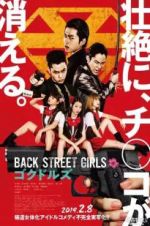 Watch Back Street Girls: Gokudols Zmovie