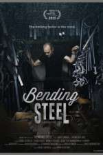 Watch Bending Steel Zmovie
