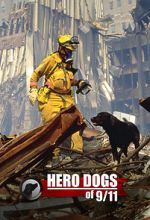 Watch Hero Dogs of 9/11 (Documentary Special) Zmovie