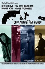 Watch One Against the House Zmovie
