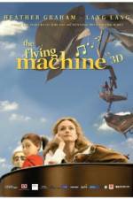 Watch The Flying Machine Zmovie