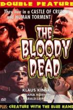 Watch The Bloody Dead Zmovie