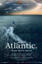 Watch Atlantic. Zmovie