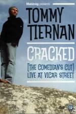 Watch Tommy Tiernan Cracked The Comedians Cut Zmovie