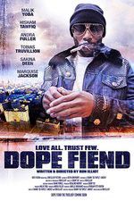 Watch Dope Fiend Zmovie