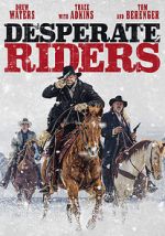 Watch The Desperate Riders Zmovie