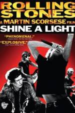 Watch Shine a Light Zmovie