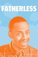 Watch Fatherless Zmovie