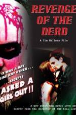 Watch Revenge of the Dead Zmovie