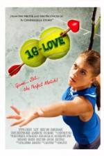 Watch 16-Love Zmovie