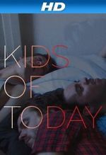 Watch Kids of Tday Zmovie