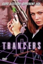 Watch Trancers 6 Zmovie