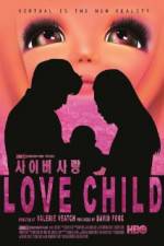 Watch Love Child Zmovie