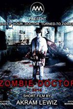 Watch Zombie Doctor Zmovie