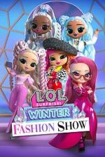 Watch L.O.L. Surprise! Winter Fashion Show Zmovie