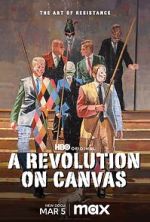 A Revolution on Canvas zmovie