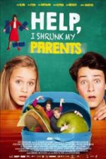 Watch Help, I Shrunk My Parents Zmovie