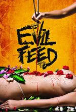 Watch Evil Feed Zmovie