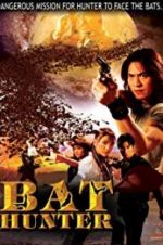 Watch Bat Hunter Zmovie