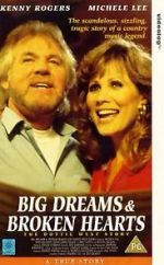 Watch Big Dreams & Broken Hearts: The Dottie West Story Zmovie