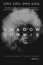 Watch Shadow Zombie Zmovie