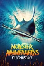 Watch Monster Hammerheads: Killer Instinct (TV Special 2023) Zmovie