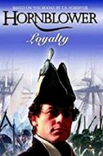 Watch Hornblower: Loyalty Zmovie