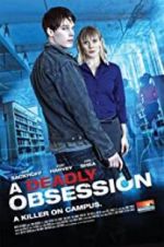 Watch A Deadly Obsession Zmovie