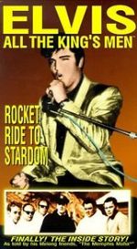 Watch Elvis: All the King\'s Men (Vol. 2) - Rocket Ride to Stardom Zmovie