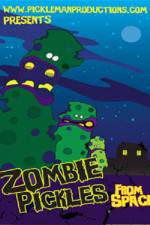 Watch Zombie Pickles from Space Zmovie