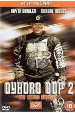 Watch Cyborg Cop II Zmovie